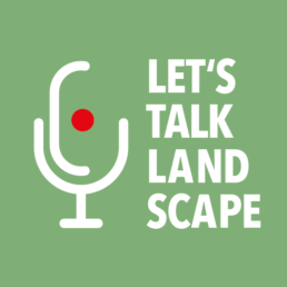 Logo Lets Talk Landscape grün Podcast Landschaftsarchitektur